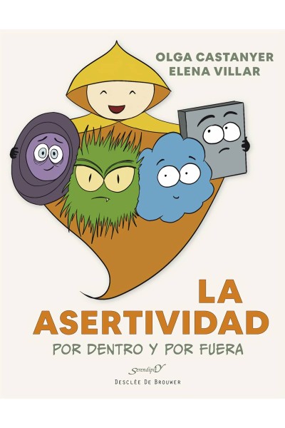 LA ASERTIVIDAD POR DENTRO Y POR FUERA