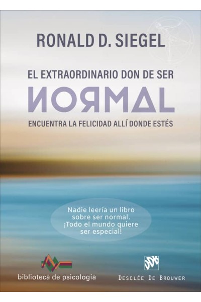 EL EXTRAORDINARIO DON DE SER NORMAL