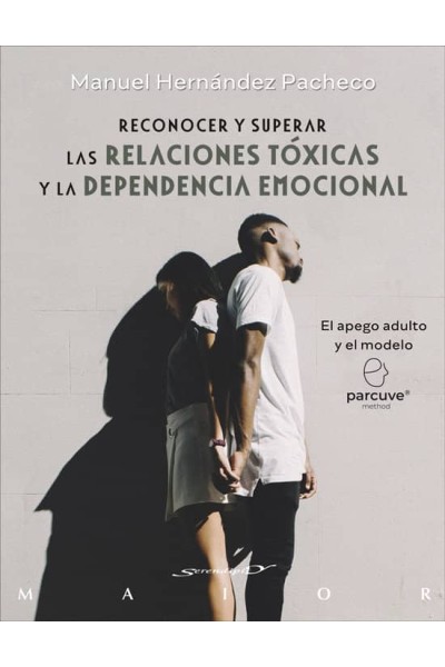 RECONOCER Y SUPERAR LAS RELACIONES TOXICAS Y DEPENDENCIA EM