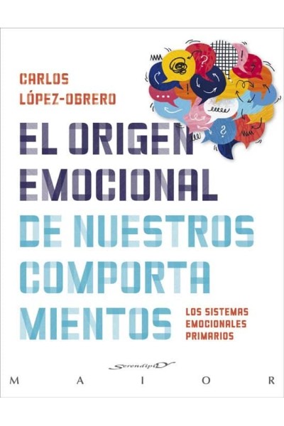 ORIGEN EMOCIONAL DE NUESTROS COMPORTAMIENTOS, EL