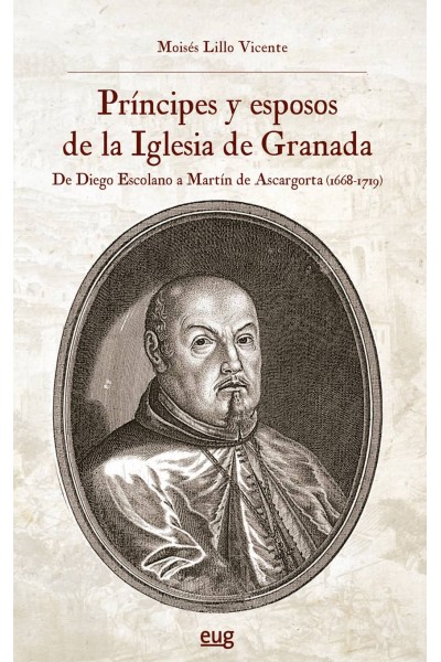 PRÍNCIPES Y ESPOSOS DE LA IGLESIA DE GRANADA