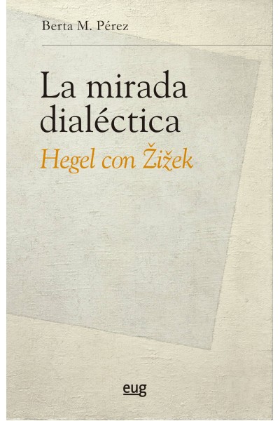 LA MIRADA DIALÉCTICA