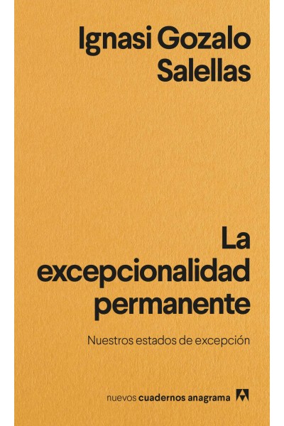 LA EXCEPCIONALIDAD PERMANENTE