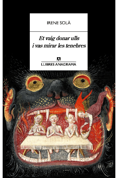 ET VAIG DONAR ULLS I VAS MIRAR LES TENEBRES