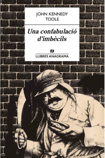 LA CONFABULACIÓ D´IMBÈCILS