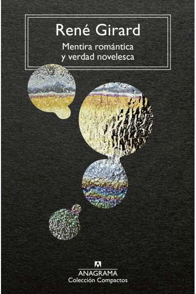 MENTIRA ROMÁNTICA Y VERDAD NOVELESCA