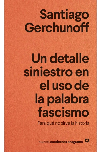 UN DETALLE SINIESTRO EN EL USO DE LA PALABRA FASCISMO