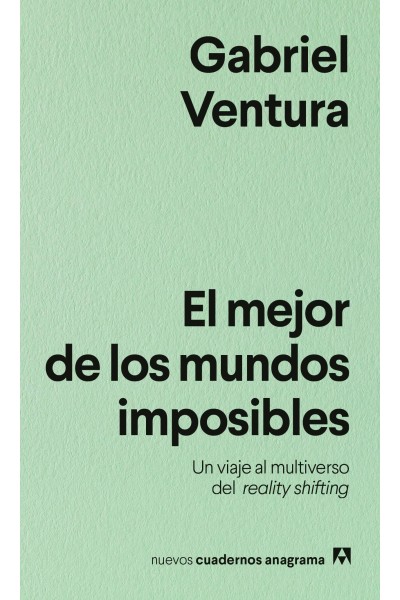EL MEJOR DE LOS MUNDOS IMPOSIBLES