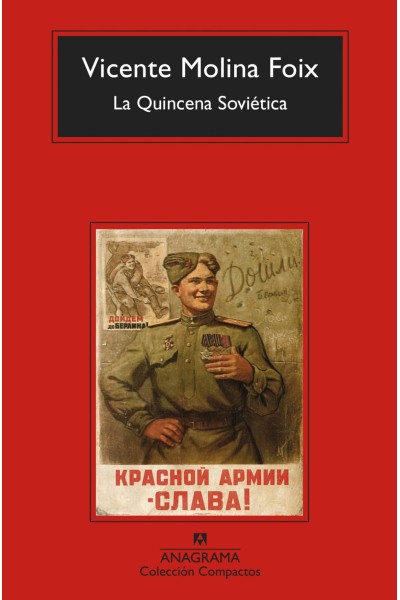 LA QUINCENA SOVIÉTICA