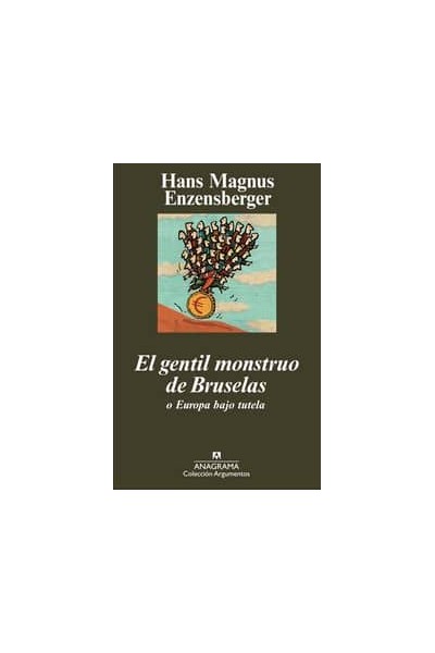 GENTIL MONSTRUO DE BRUSELAS,EL