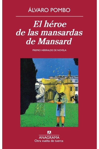 EL HÉROE DE LAS MANSARDAS DE MANSARD