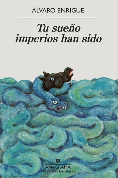 TU SUEÑO IMPERIOS HAN SIDO