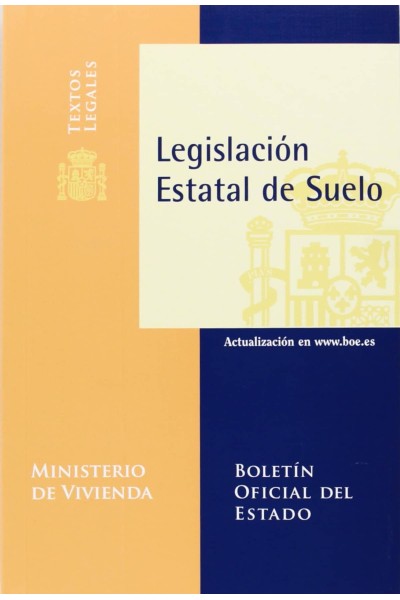 LEGISLACIÓN ESTATAL DE SUELO