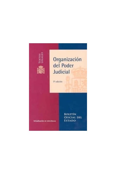 ORGANIZACIÓN EL PODER JUDICIAL (5ªED)