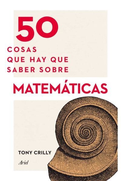 50 COSAS QUE HAY QUE SABER SOBRE MATEMÁTICAS