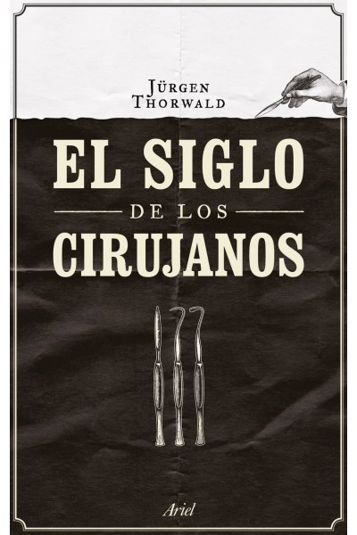 EL SIGLO DE LOS CIRUJANOS