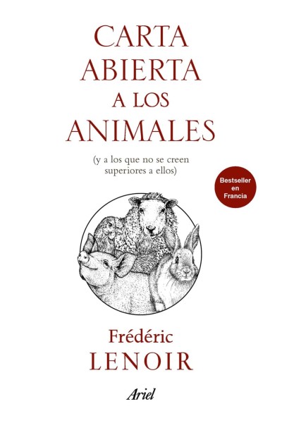 CARTA ABIERTA A LOS ANIMALES, MIS HERMANOS