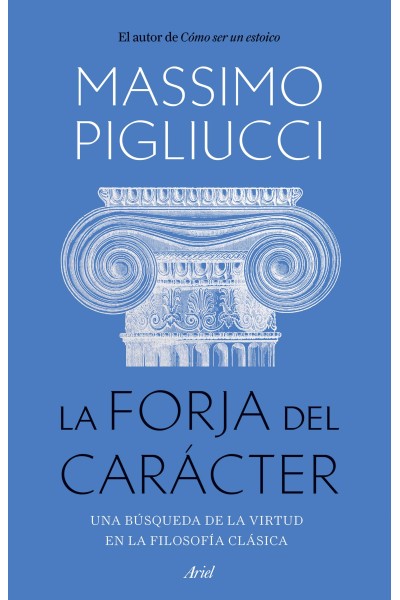 LA FORJA DEL CARÁCTER