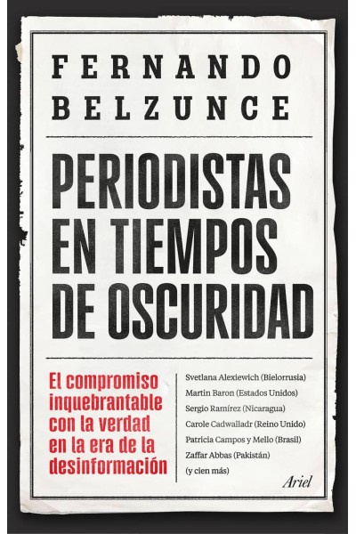 PERIODISTAS EN TIEMPOS DE OSCURIDAD