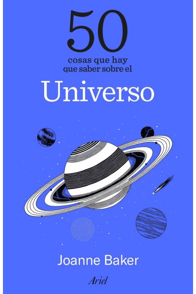 50 COSAS QUE HAY QUE SABER SOBRE EL UNIVERSO