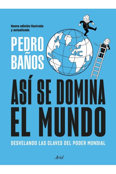 ASÍ SE DOMINA EL MUNDO. NUEVA EDICIÓN