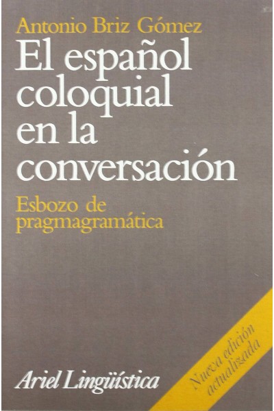 EL ESPAÑOL COLOQUIAL