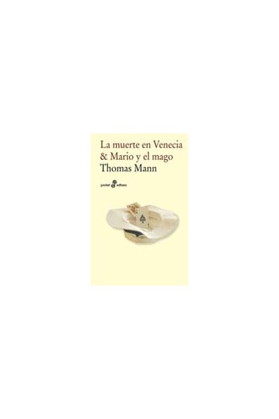 LA MUERTE EN VENECIA Y MARIO Y EL MAGO (BOLSILLO)
