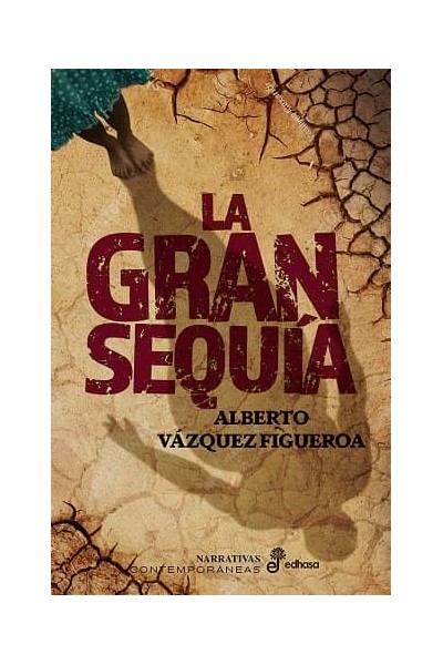 LA GRAN SEQUIA