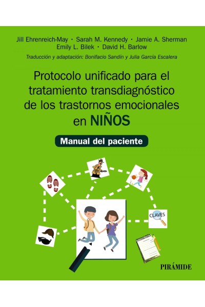 PROTOCOLO UNIFICADO PARA EL TRATAMIENTO TRANSDIAGNÓSTICO DE LOS TRASTORNOS EMOCIONALES EN NIÑOS