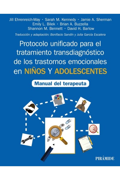 PROTOCOLO UNIFICADO PARA EL TRATAMIENTO TRANSDIAGNÓSTICO DE LOS TRASTORNOS EMOCI