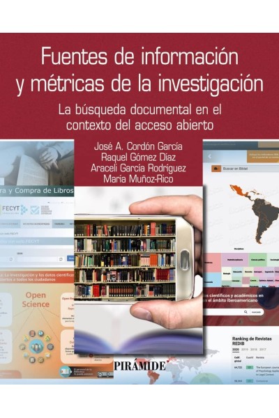 FUENTES DE INFORMACIÓN Y MÉTRICAS DE LA INVESTIGACIÓN