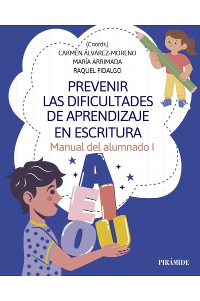 PREVENIR LAS DIFICULTADES DE APRENDIZAJE EN ESCRITURA