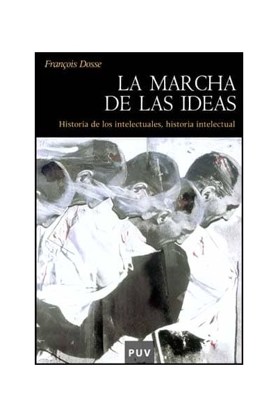 LA MARCHA DE LAS IDEAS