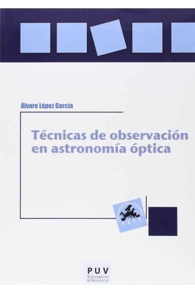 TÉCNICAS DE OBSERVACIÓN EN ASTRONOMÍA ÓPTICA