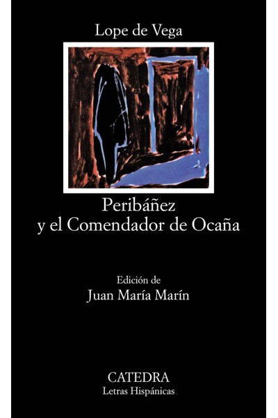 PERIBÁÑEZ Y EL COMENDADOR DE OCAÑA