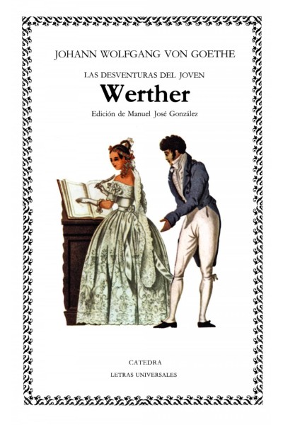LAS DESVENTURAS DEL JOVEN WERTHER