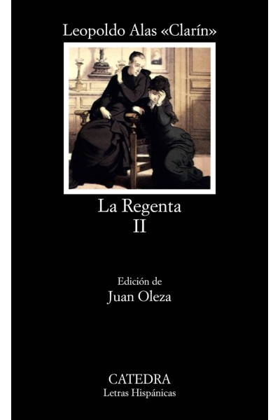 LA REGENTA, II