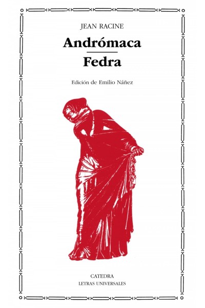 ANDRÓMACA; FEDRA