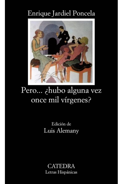PERO... ¿HUBO ALGUNA VEZ ONCE MIL VÍRGENES?
