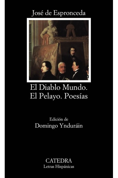 EL DIABLO MUNDO; EL PELAYO; POESÍAS