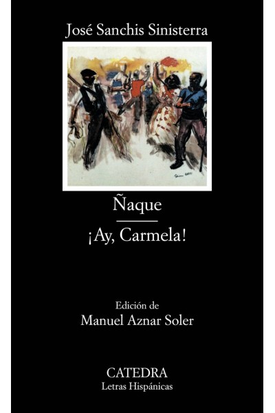 ÑAQUE; ÍAY, CARMELA!