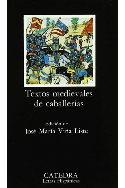 TEXTOS MEDIEVALES DE CABALLERÍAS