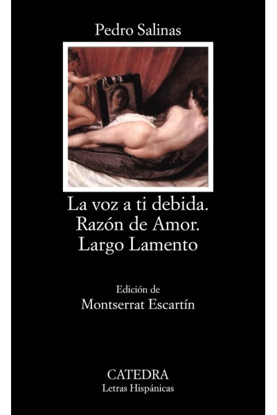LA VOZ A TI DEBIDA; RAZÓN DE AMOR; LARGO LAMENTO
