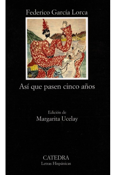ASÍ QUE PASEN CINCO AÑOS