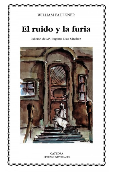 EL RUIDO Y LA FURIA
