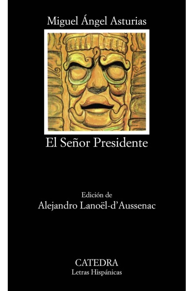 EL SEÑOR PRESIDENTE