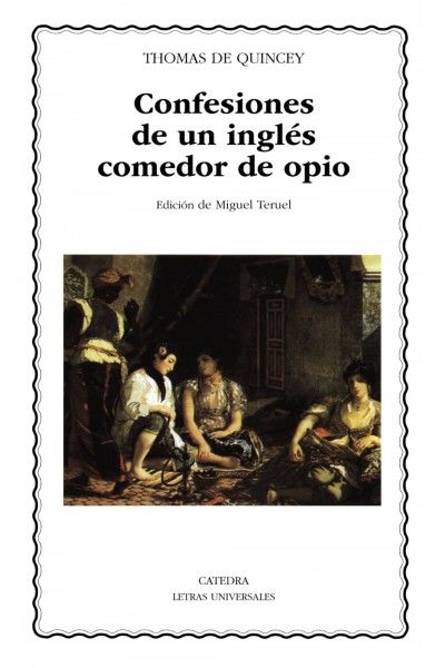 CONFESIONES DE UN INGLÉS COMEDOR DE OPIO