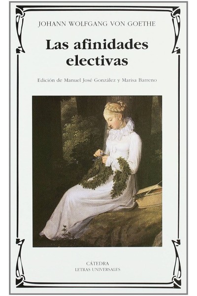 LAS AFINIDADES ELECTIVAS