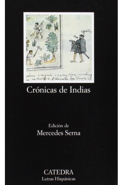 CRÓNICAS DE INDIAS. ANTOLOGÍA