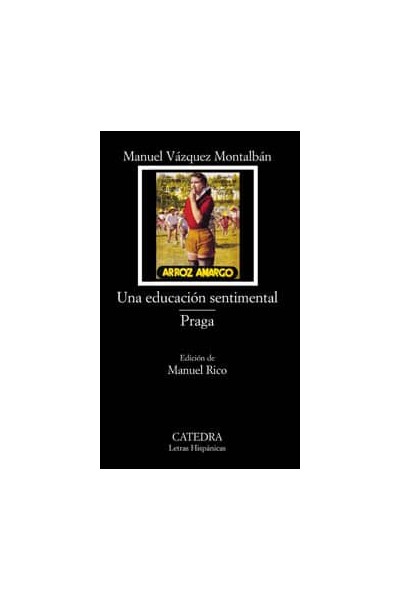 UNA EDUCACIÓN SENTIMENTAL; PRAGA